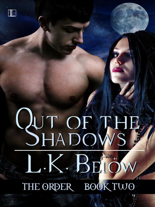 Title details for Out of the Shadows by L.K. Below - Available